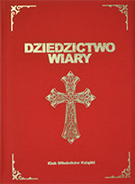 DZIEDZICTWO WIARY (Katedry w Polsce)