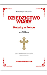 DZIEDZICTWO WIARY (Katedry w Polsce)
